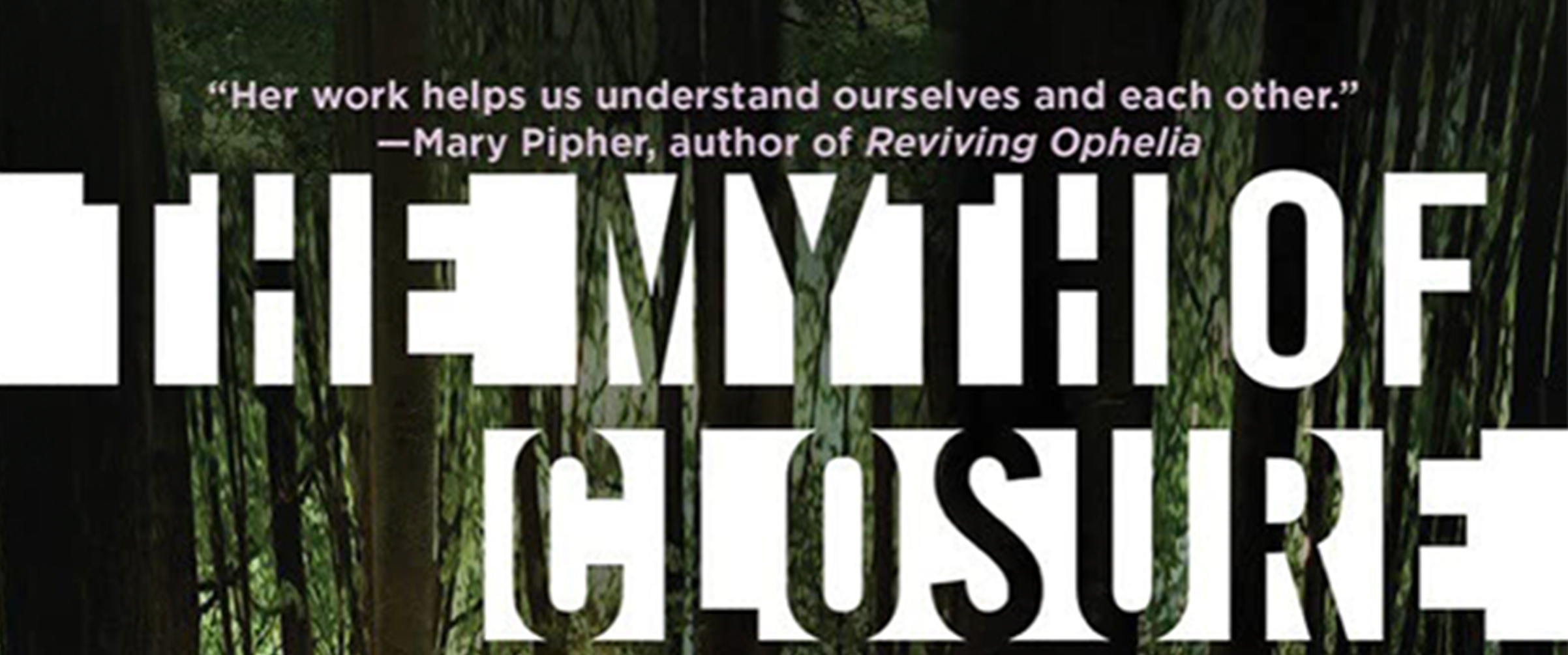 Pastors’ Book Group – The Myth of Closure