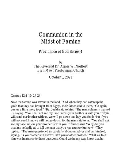 Sunday, October 3, 2021 Sermon: Communion in Famine by the Rev. Dr. Agnes W. Norfleet