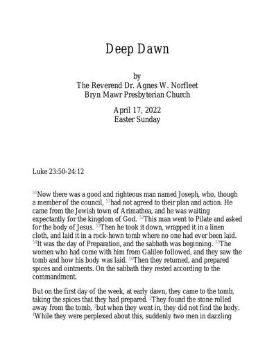 Easter Sunday, April 17, 2022 Sermon: Deep Dawn by the Rev. Dr. Agnes W. Norfleet