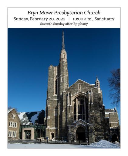 Sunday, February 20, 2022 • 10 a.m. Bulletin