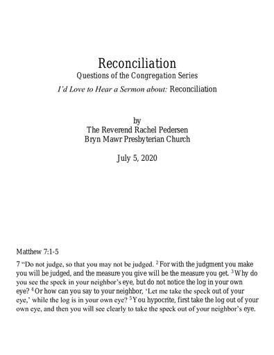 Sunday, July 5, 2020 Sermon: Reconciliation