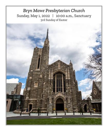 Sunday, May 1, 2022 • 10:00 a.m. Bulletin