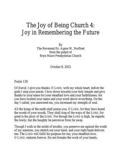 Sunday, October 8, 2023 Sermon: The Joy of Being Christ's Church 4: Joy in Remembering the Future by the Rev. Dr. Agnes W. Norfleet
