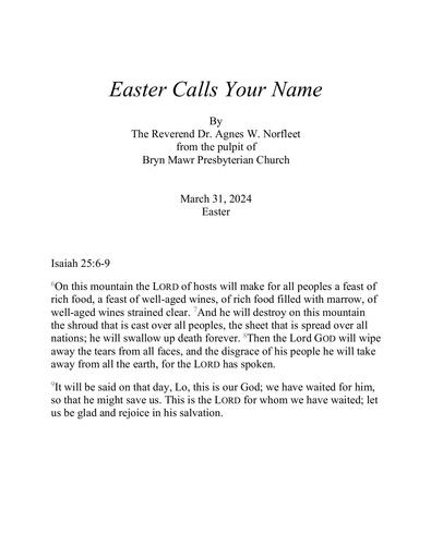 Sunday, March 31, 2024 Easter Sermon: Easter Calls Your Name
