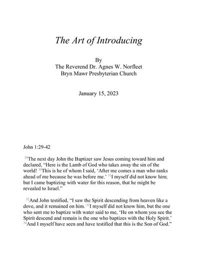 Sunday, January 15, 2023 Sermon: The Art of Introducing by the Rev. Dr. Agnes W. Norfleet