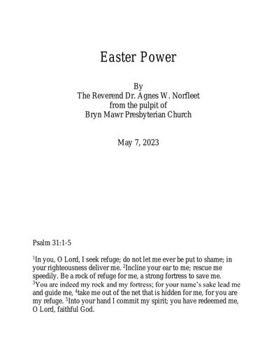 Sunday, May 7 Sermon: Easter Power by the Rev. Dr. Agnes W. Norfleet