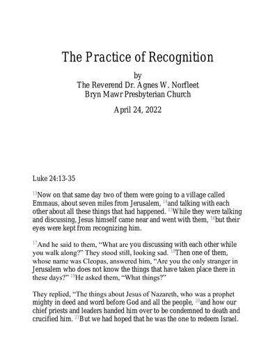 Sunday, April 24, 2022 Sermon: The Practice of Recognition by the Rev. Dr. Agnes W. Norfleet