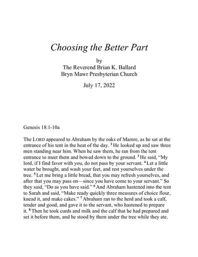 Sunday, July 17, 2022 Sermon: Choosing the Better Part by the Rev. Brian K. Ballard