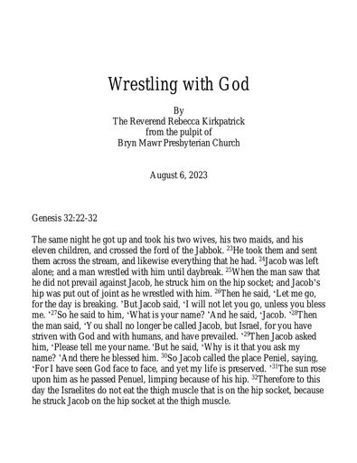 Sunday, August 6 Sermon: Wrestling With God by the Rev. Rebecca Kirkpatrick