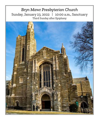 Sunday, January 23, 2022 • 10:00 a.m. Bulletin